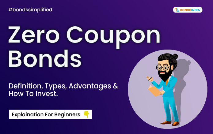 zero-coupon-bond-meaning-features-advantages-bondsindia